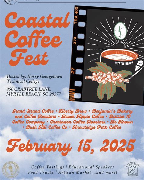 Coastal Coffee Fest 2025 Horry Georgetown Technical College Workforce