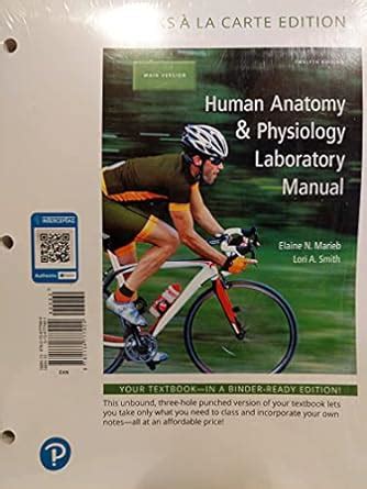 Human Anatomy Physiology Laboratory Manual Main Version Books A La Human Anatomy Physiology Laboratory Manual Main Version Books A La
